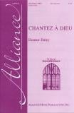 Chantez a Dieu SSA choral sheet music cover